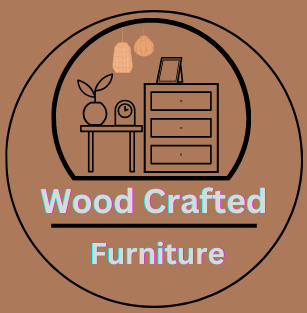 Wood Crafted Furniture- Premium Handcrafted Wooden Pieces